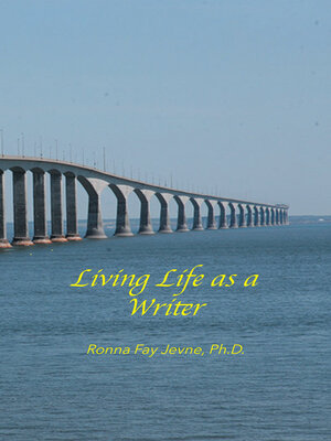 cover image of Living Life as a Writer